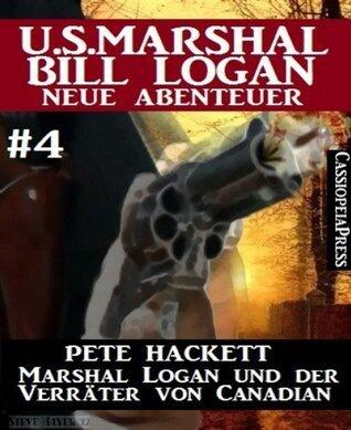 Marshal Logan und der Verräter von Canadian