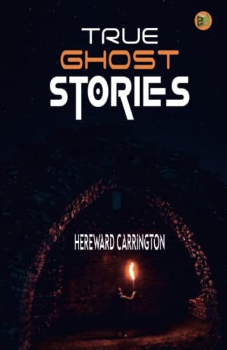 True Ghost Stories
