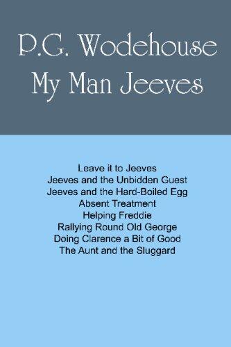 My Man Jeeves: A Collection Of Short Stories.