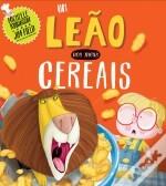 Um Leão nos Meus Cereais