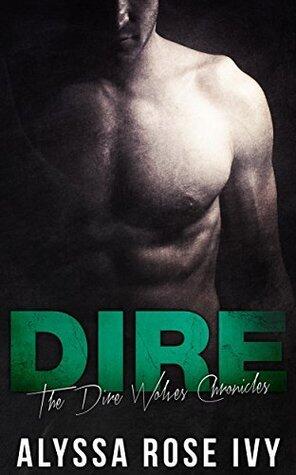 The Dire Wolves Chronicles