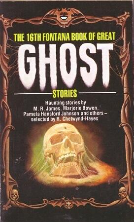 The Sixteenth Fontana Book of Great Ghost Stories