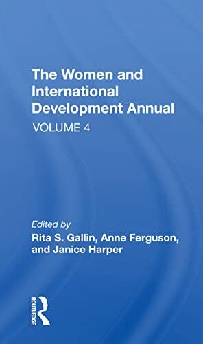 The Women and International Development Annual (Volume 4)