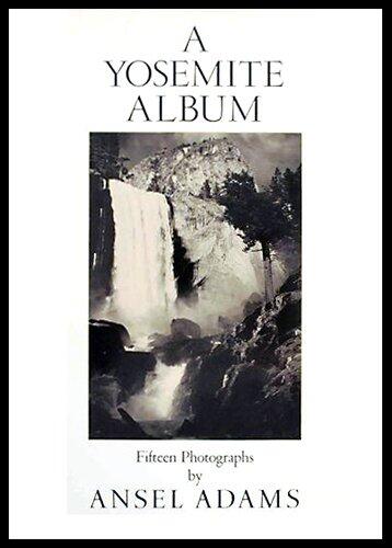 A Yosemite album: Fifteen photographs