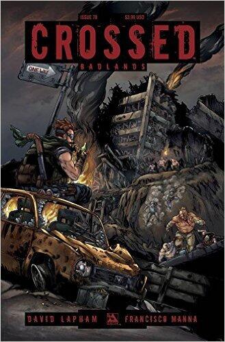 Crossed Badlands #70