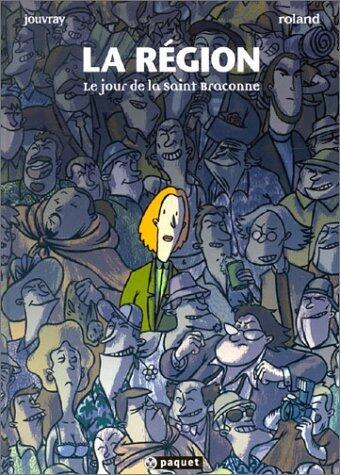 Le jour de la Saint Braconne
