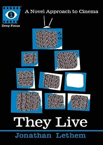 They Live: A Novel Approach to Cinema