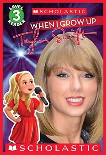 When I Grow Up: Taylor Swift