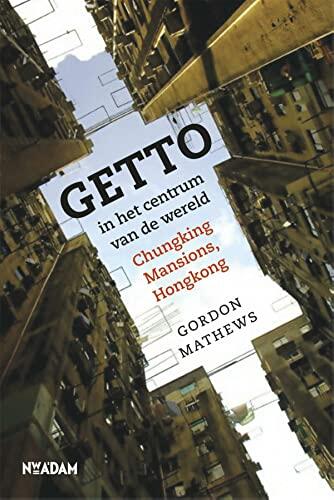 Getto in het centrum van de wereld