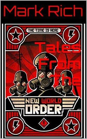 Tales From The New World Order