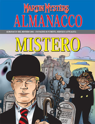 Almanacco del Mistero 2005 - Martin Mystere: Il segreto di Robin Hood