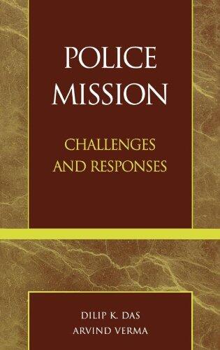 Police Mission: Challenges and Responses