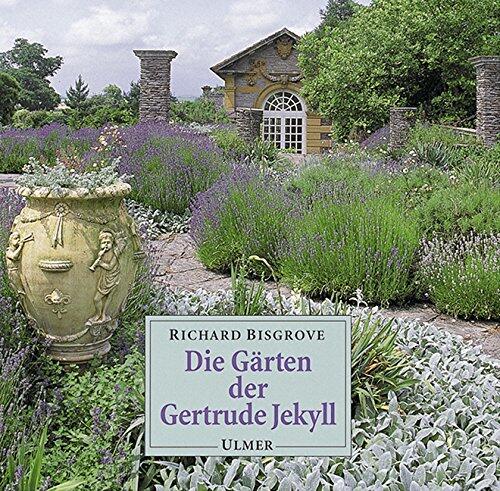 Die Gärten der Gertrude Jekyll.