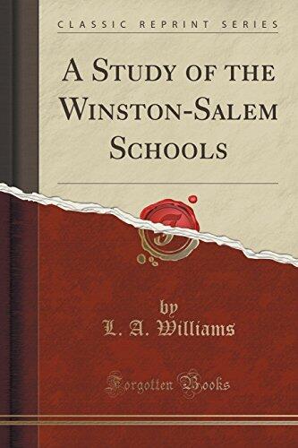 A Study of the Winston-Salem Schools