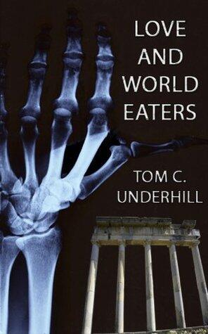 Love and World Eaters