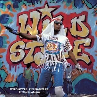 Wild Style: The Sampler