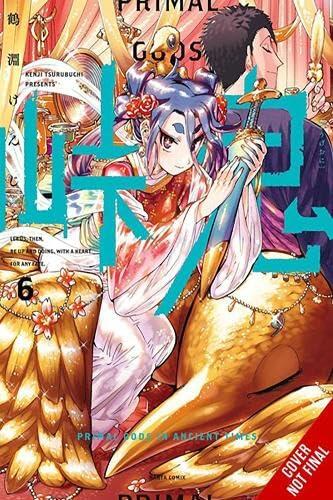 Touge Oni: Primal Gods in Ancient Times, Vol. 6 (Volume 6)