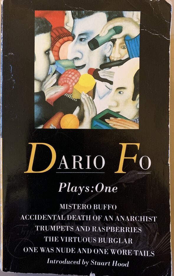 Plays 1: Mistero Buffo / Accidental Death of an Anarchist / Trumpets and Raspberries / The Virtuous Burglar / One Was Nude and One Wore Tails