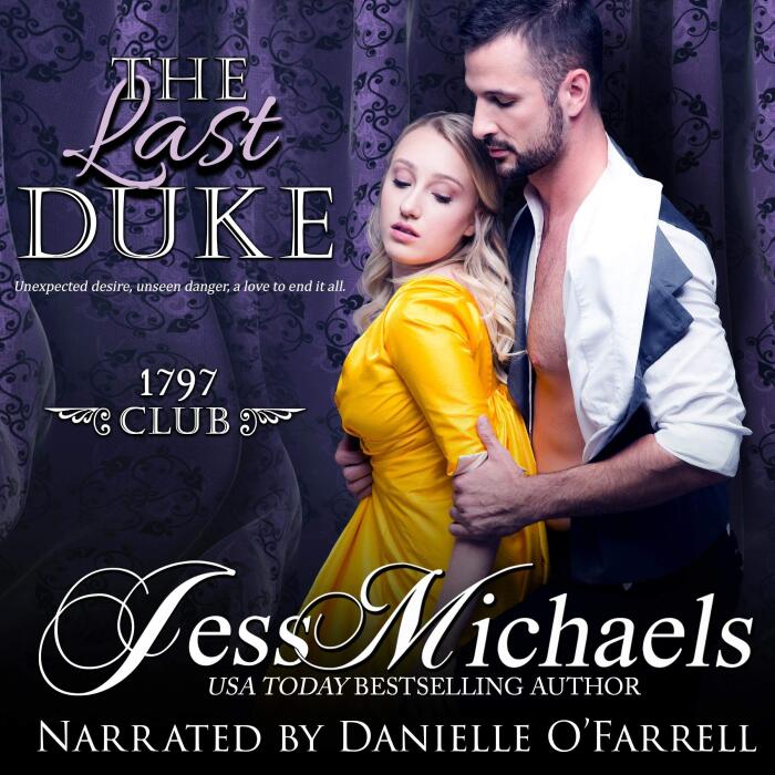 The Last Duke: The 1797 Club, Book 10