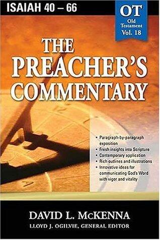 The Preacher's Commentary: Isaiah 40-66