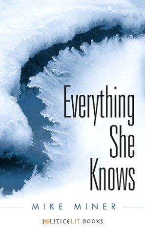 Everything She Knows