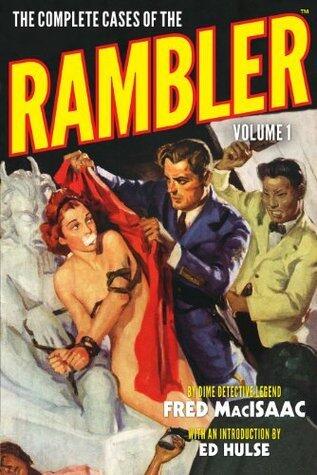 The Complete Cases of the Rambler
