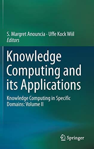 Knowledge Computing and Its Applications: Knowledge Computing in Specific Domains (Volume II)