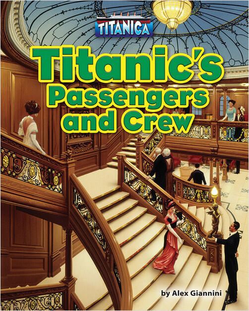 Titanic's Passengers and Crew
