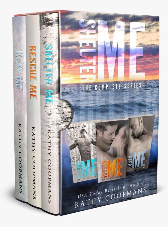 The Shelter Me Series, 1-3