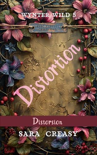 Distortion: Distorsion (Wynter Wild, édition française t. 5)