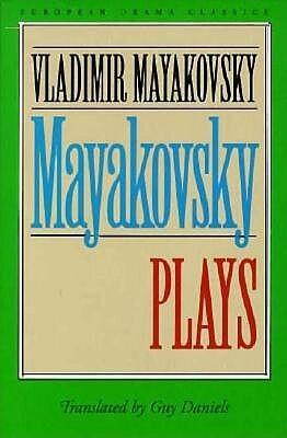 Mayakovsky: Plays