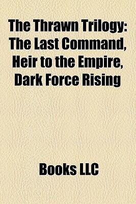 The Last Command, Heir to the Empire, Dark Force Rising