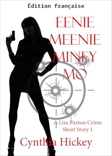AM STRAM GRAM (Nouvelle policière de Lisa Paxton t. 1)