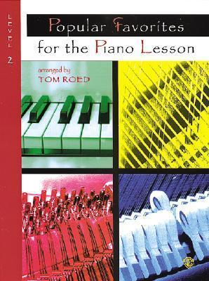 Popular Favorites for the Piano Lesson: Level 2