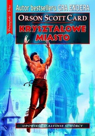 Kryształowe Miasto