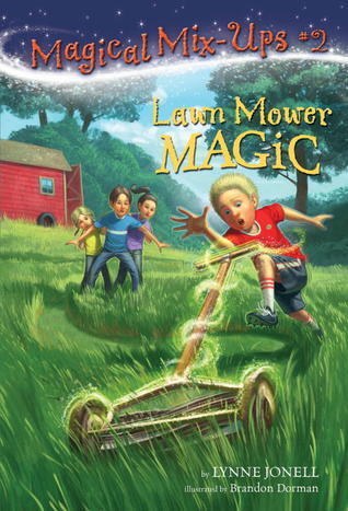 Lawn Mower Magic (A Stepping Stone Book