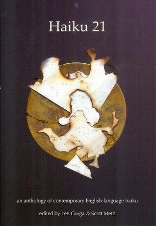 Haiku 21: An Anthology of Contemporary English-Language Haiku
