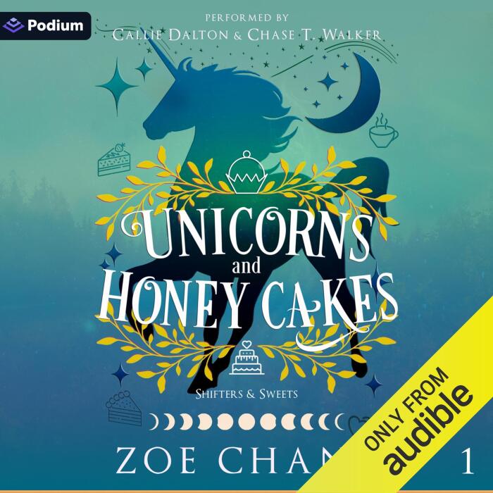Unicorns and Honey Cakes: Shifters and Sweets, Book 1