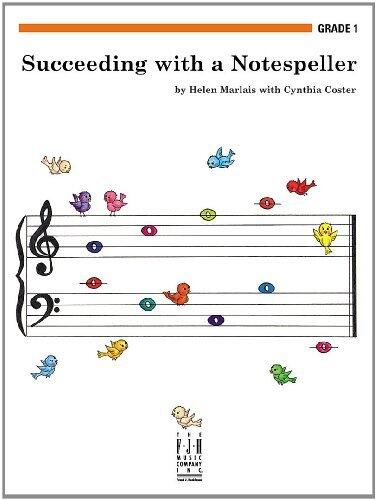 Succeeding with a Notespeller, Grade 1