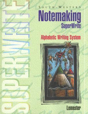 Notemaking Super Write: Alphabetic Writing System
