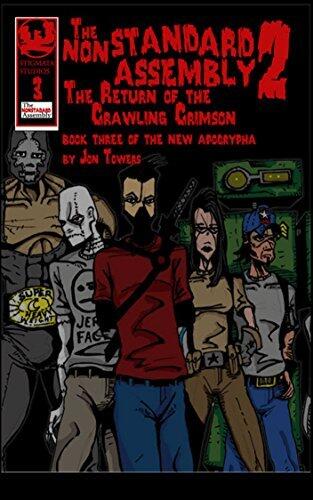 The Nonstandard Assembly, The Return Of The Crawling Crimson 1