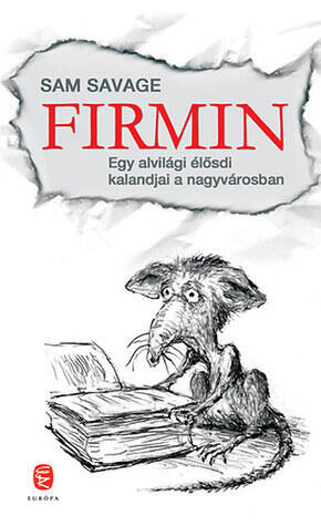 Firmin : Egy alvilági élősdi kalandjai a nagyvárosban