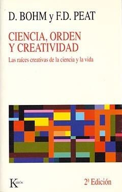 Ciencia, Orden y Creatividad