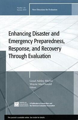 Enhancing Disaster and Emergency Preparedness, Response, and Recovery Through Evaluation