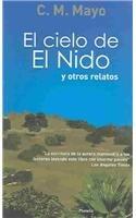 El Cielo de el Nido y Otros Relatos