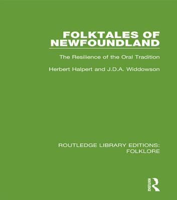 Folktales of Newfoundland: The Resilience of the Oral Tradition