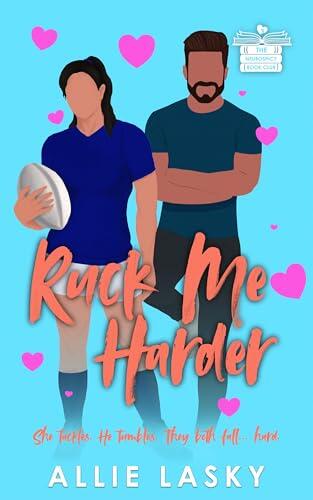 Ruck Me Harder (French Edition) (Neurospicy Book Club