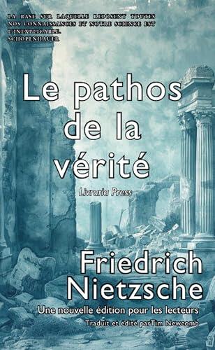 Le pathos de la vérité