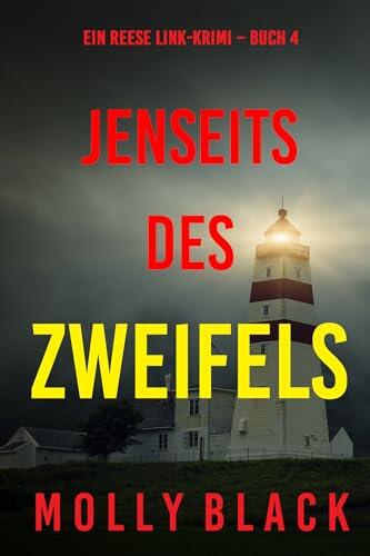 Jenseits des Zweifels (Ein Reese Link-Krimi – Buch 4)
