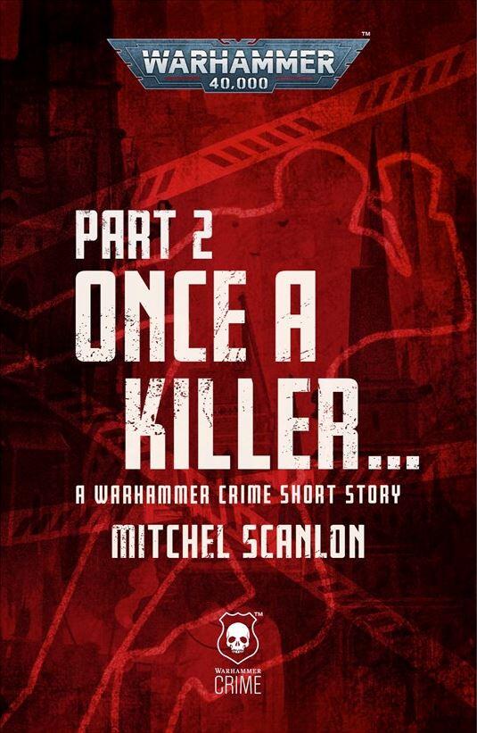 Once a Killer Part 2